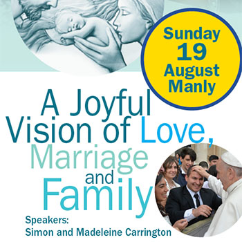 A Joyful Vision of Love, Marriage and Family